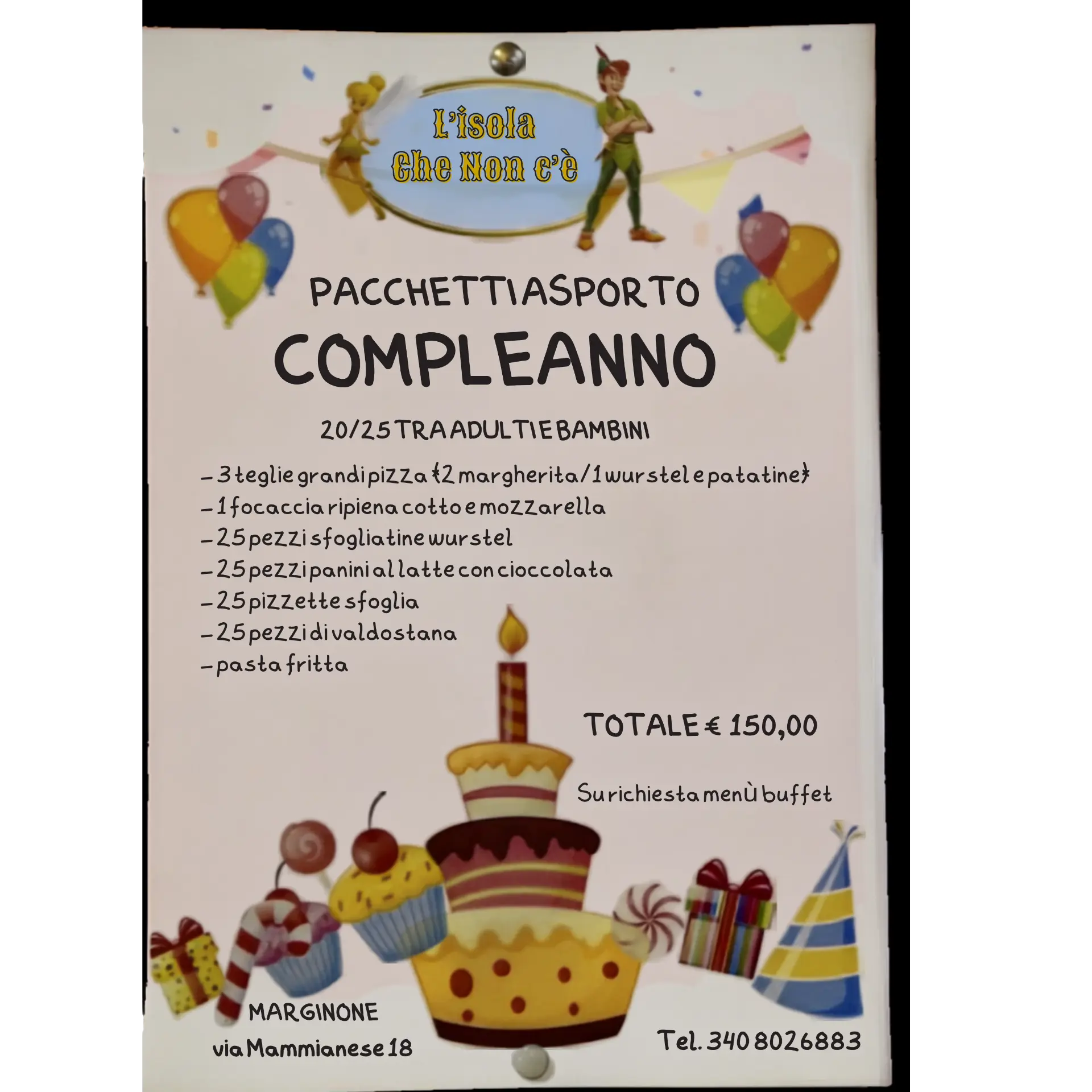 Pacchetto compleanno da asporto: 20/25 persone tra adulti e bambini, teglie di pizza, focaccia ripiena, sfogliatine wurstel, panini al latte con cioccolata, pizzette sfoglia, valdostana e pasta fritta, totale 150 euro